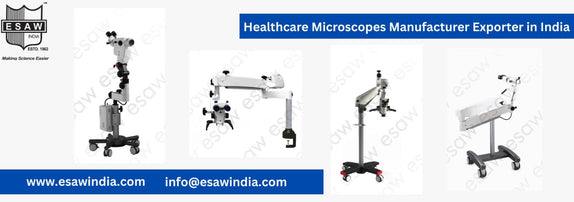 Healthcare Microscopes Manufacturer Exporter in India