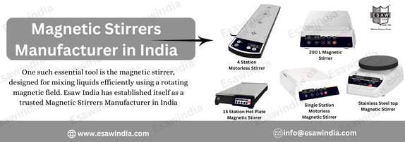 Magnetic Stirrers Manufacturer in India: Esaw India Energy-Efficient Stirring Equipment