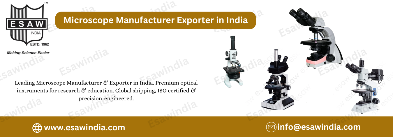Microscope Manufacturer Exporter in India