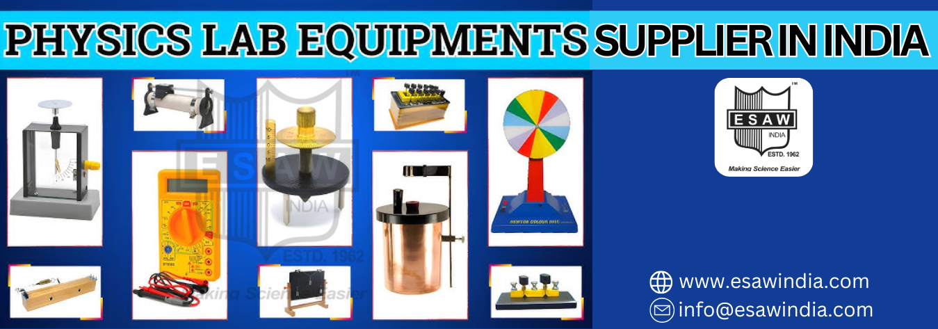 Physics Lab Equipment Supplier in India : Esaw India