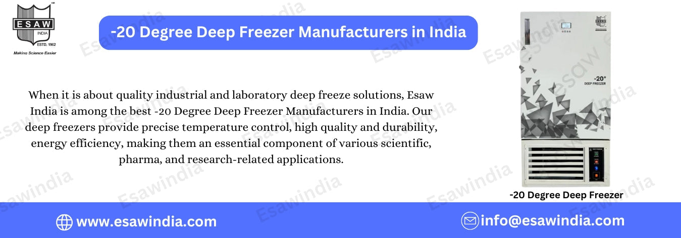 Top 20 Degree Deep Freezer Manufacturers in India – Esaw India