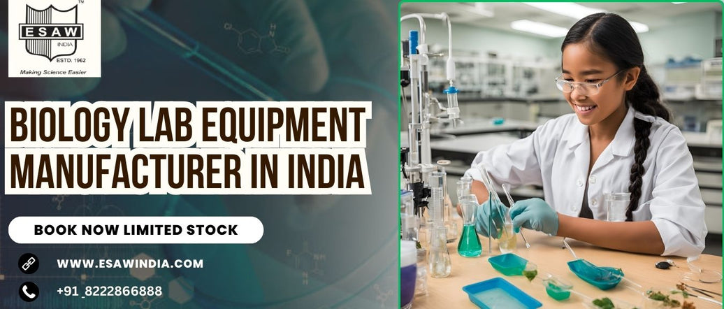Biology Lab Equipment Manufacturer in India