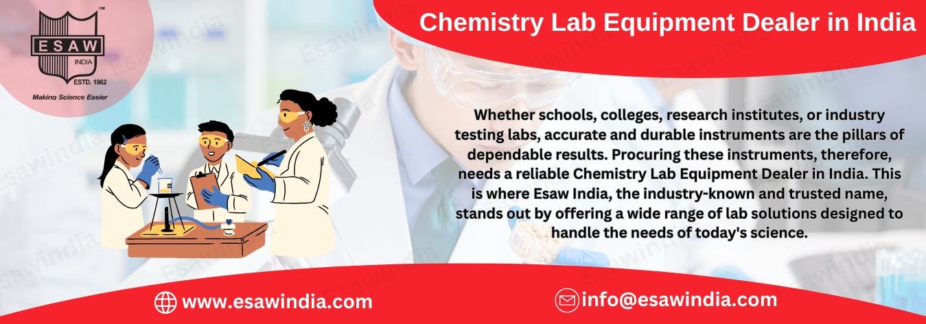 Chemistry Lab Equipment Dealer in India - Esaw India