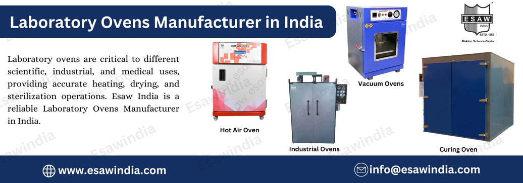Laboratory Ovens Manufacturer in India - Esaw India