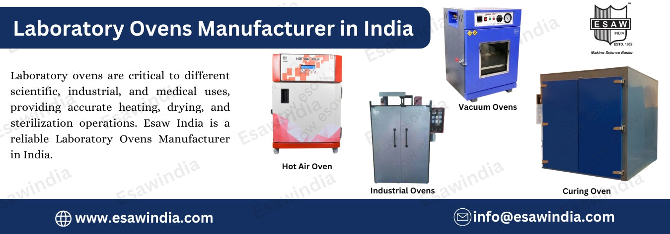 Laboratory Ovens Manufacturer in India - Esaw India