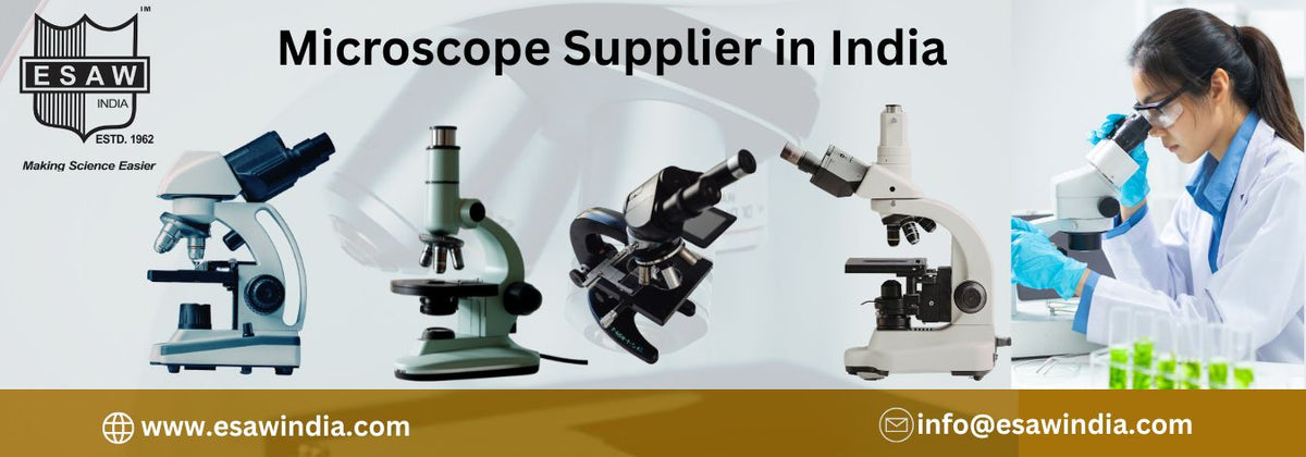 Microscope supplier in India: Esaw India