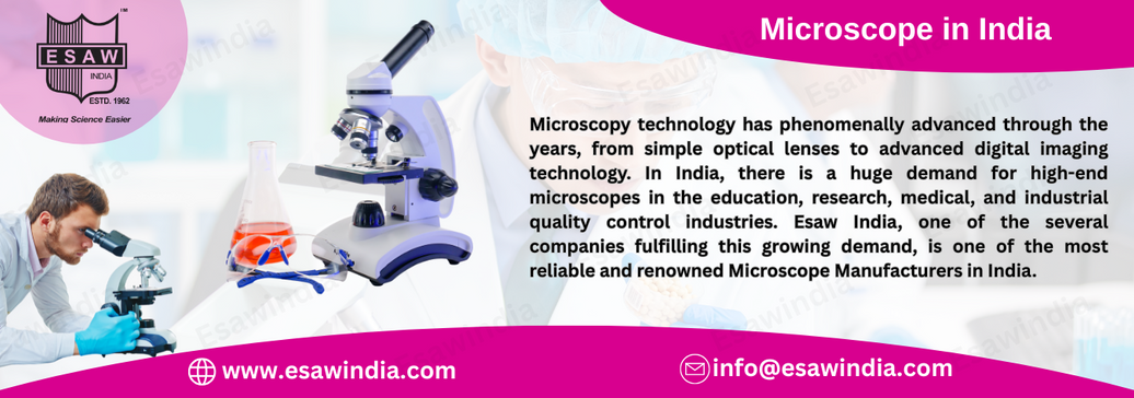 Microscope in India –  Best Quality with Esaw India