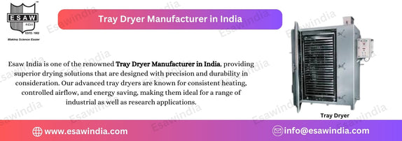 Tray Dryer Manufacturer in India - Esaw India